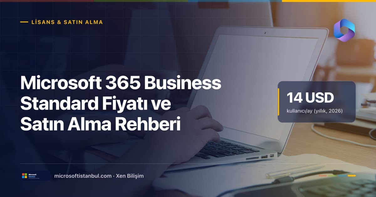 Microsoft 365 Business Standard fiyatı ve satın alma rehberi 2026 — ofiste dizüstü bilgisayar başında çalışan ekip, Microsoft İstanbul kurumsal kapak görseli