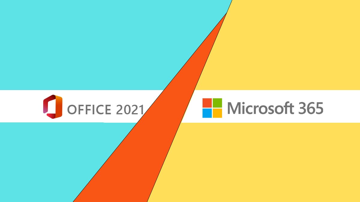 Office 2021 vs Microsoft Office 365