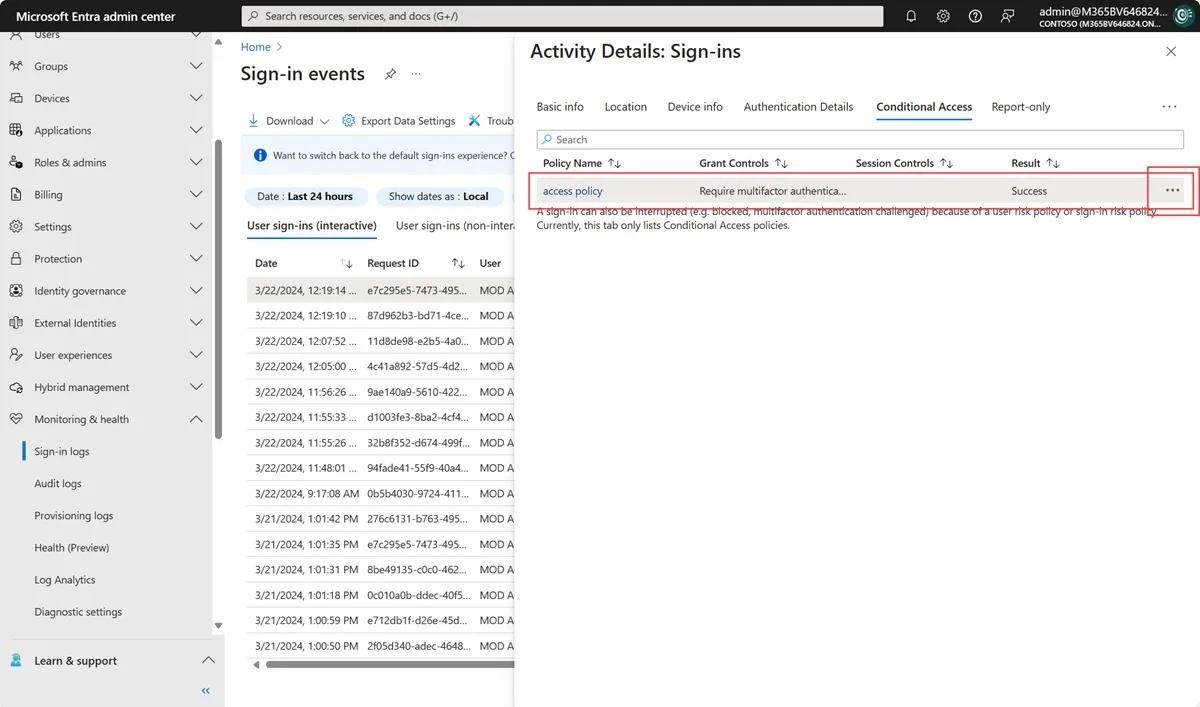 Microsoft Entra yönetim merkezinde Sign-in events ekranı; sağ panelde Activity Details: Sign-ins altında Conditional Access sekmesi açık, 'access policy' adlı ilkenin Require multifactor authentication kontrolüyle Success sonucu verdiği görülüyor