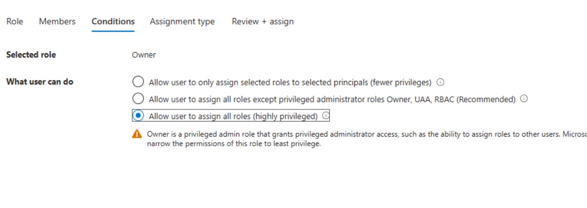 Azure portalında rol atama ekranı — Owner rolü için 'Allow user to assign all roles (highly privileged)' seçeneğinin işaretlenmesi gerektiğini gösteren koşul sekmesi